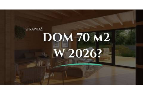 Dom do 70m2 bez pozwolenia w 2026 roku. Co realnie możesz wybudować? 